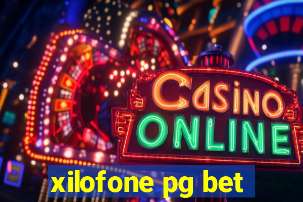 xilofone pg bet